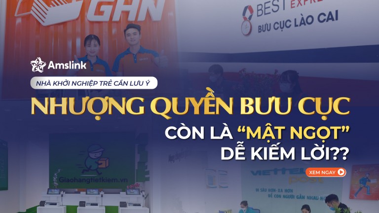 TRÀO LƯU NHƯỢNG QUYỀN BƯU CỤC CÒN LÀ “MẬT NGỌT” DỄ KIẾM LỜI??