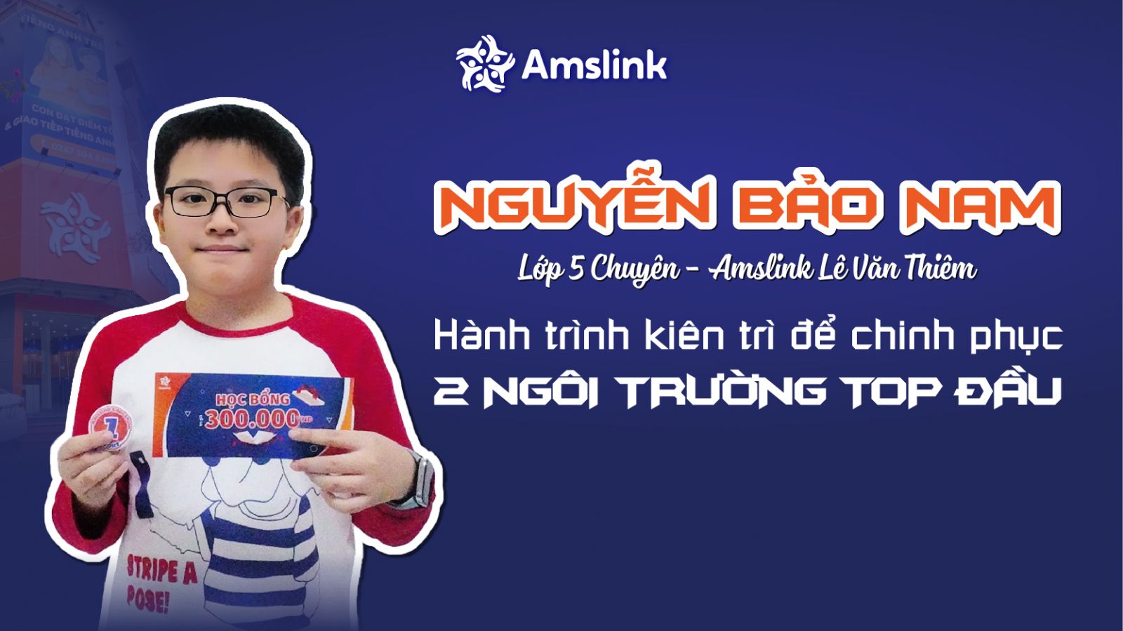 Nguyễn Bảo Nam - học sinh lớp 5 Chuyên Amslink Lê Văn Thiêm