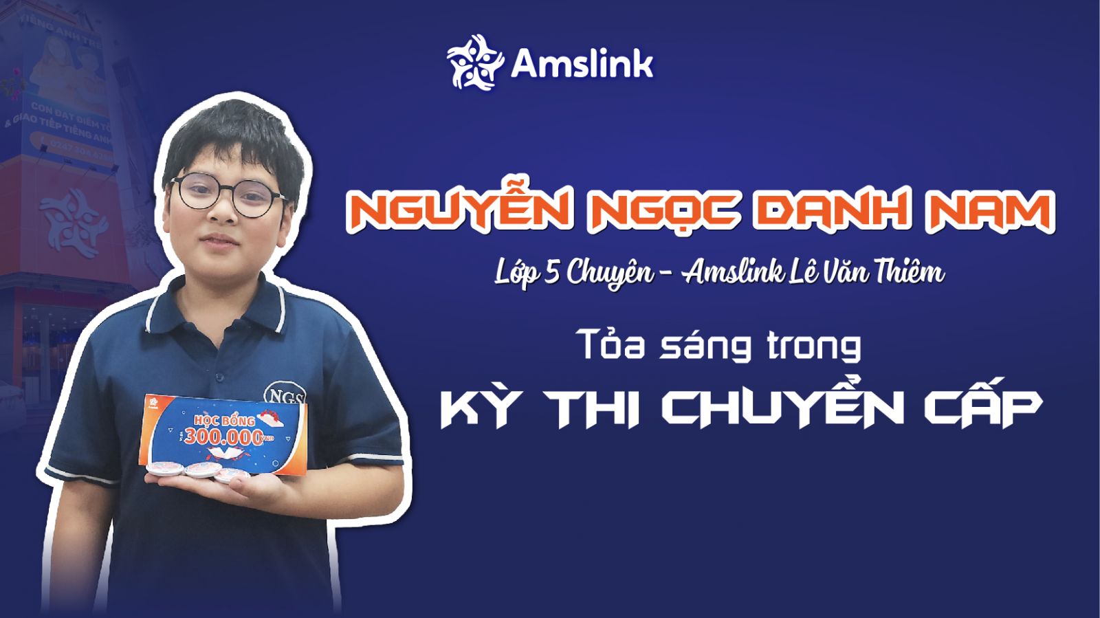 Nguyễn Ngọc Danh Nam với một năm học “cơn mưa thành tích”