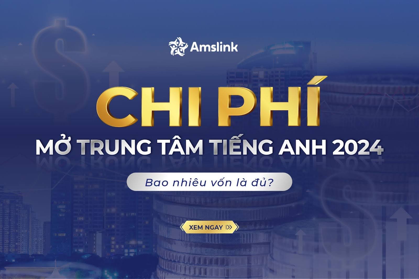 Chi phí mở trung tâm tiếng Anh 2024