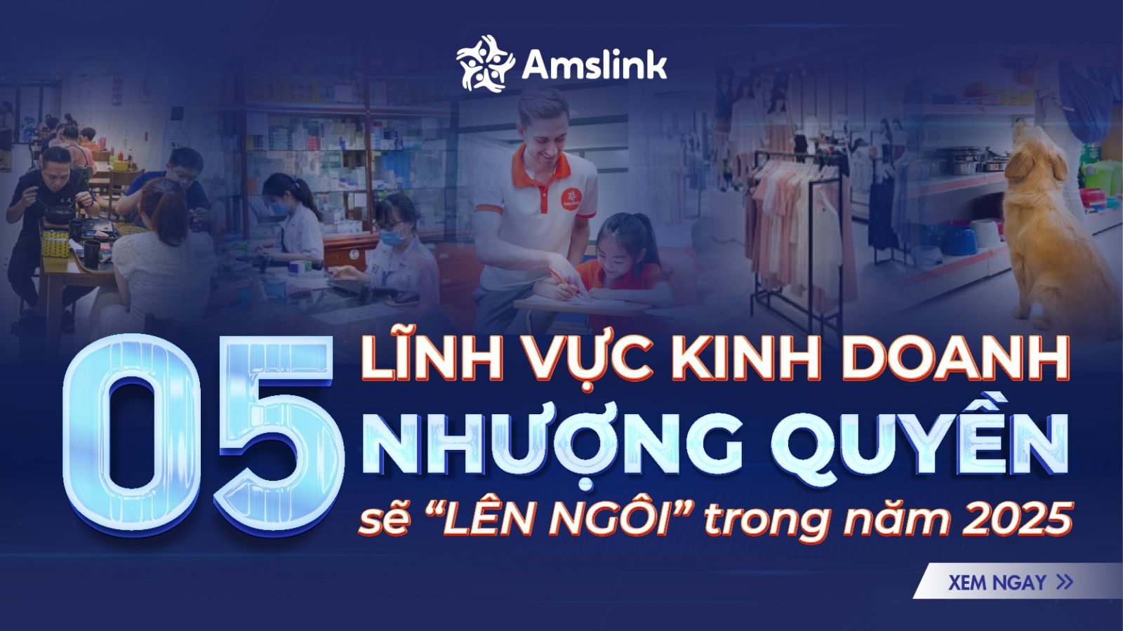 05 lĩnh vực kinh doanh nhượng quyền nhà đầu tư không thể bỏ qua trong năm 2025