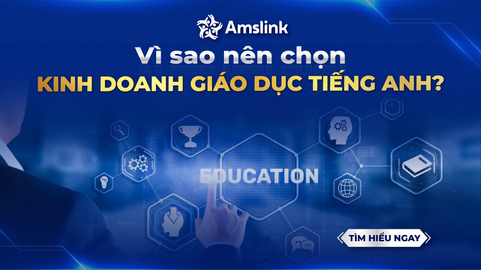Vì sao nên chọn ngành Tiếng Anh khi đầu tư kinh doanh giáo dục?