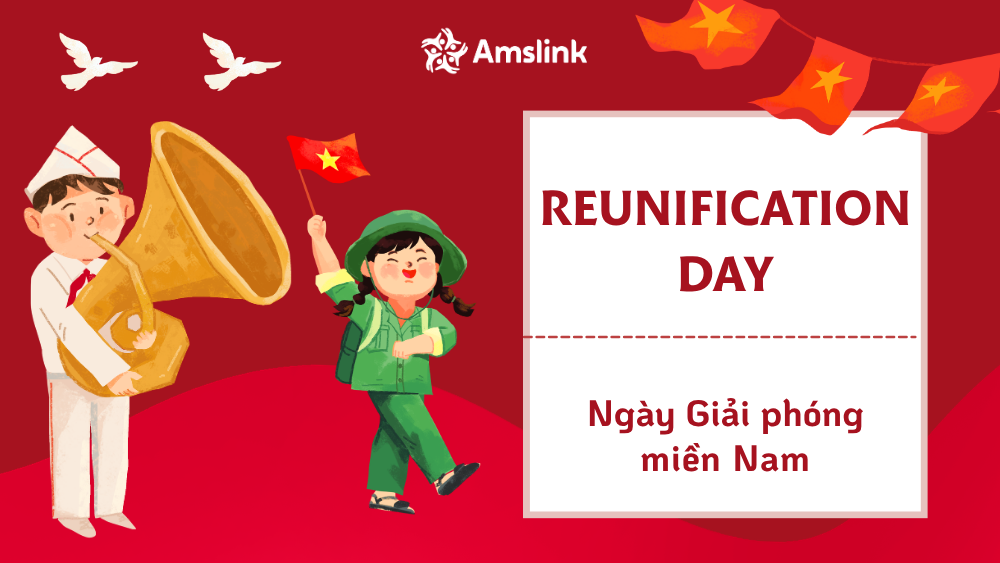Reunification Day là tên gọi phổ biến của ngày Giải phóng miền Nam