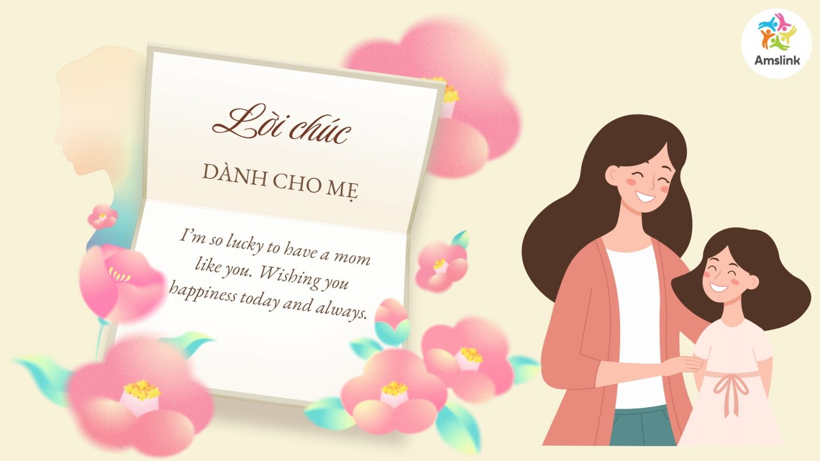 Đây là dịp đặc biệt để con gửi những lời chúc bằng tiếng Anh dành cho mẹ