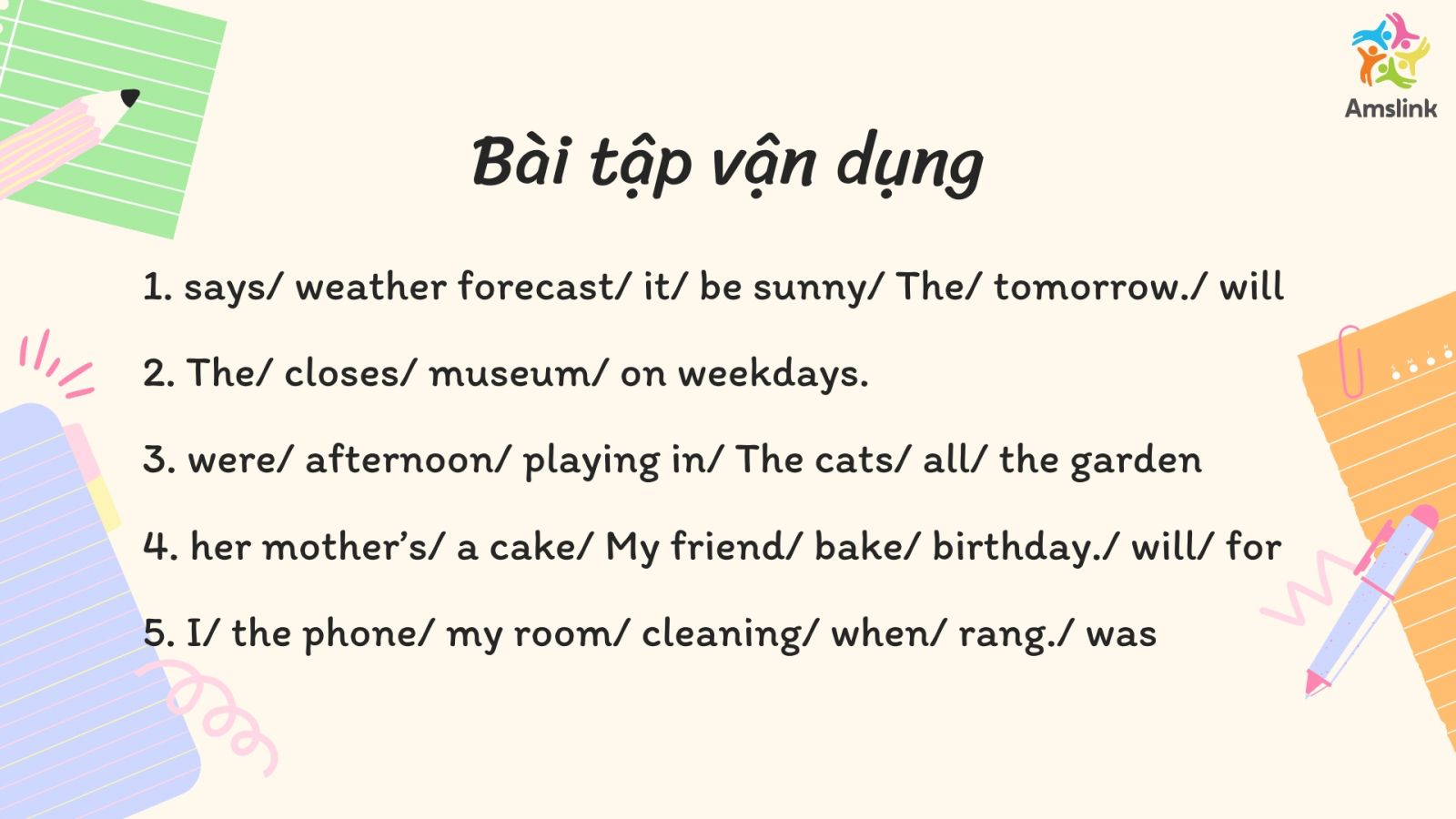 Bài tập sắp xếp từ trong tiếng Anh 8