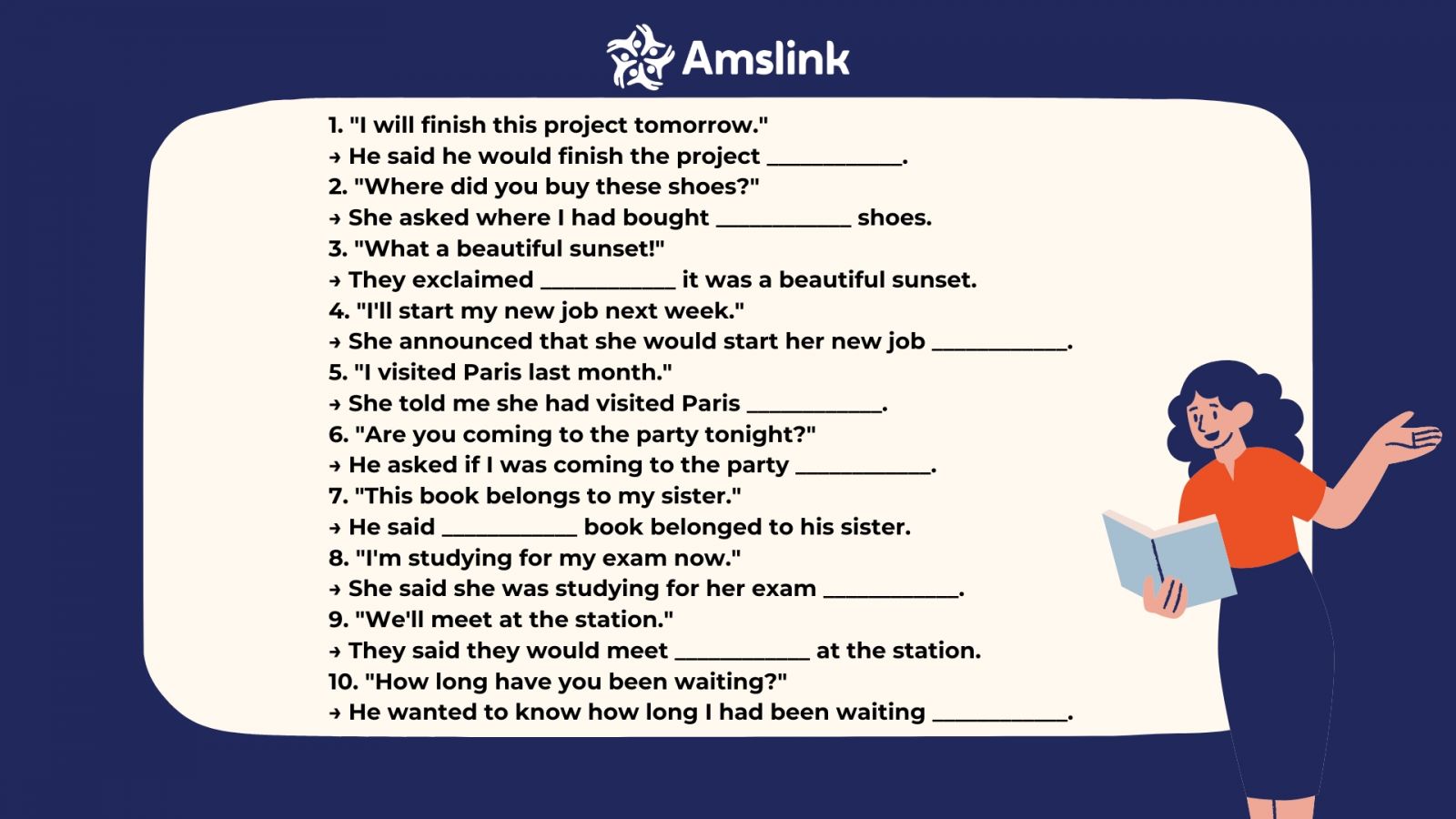 Bài tập hoàn thành câu củng cố quy tắc về câu tường thuật