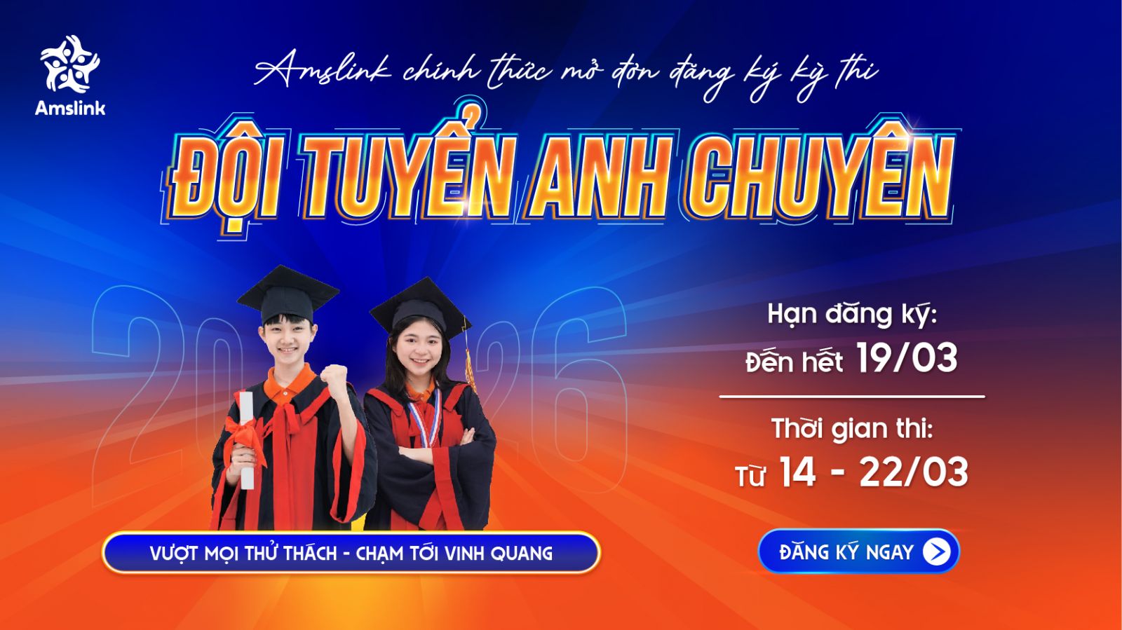 Kỳ thi Đội tuyển Anh Chuyên Đợt 1/2026