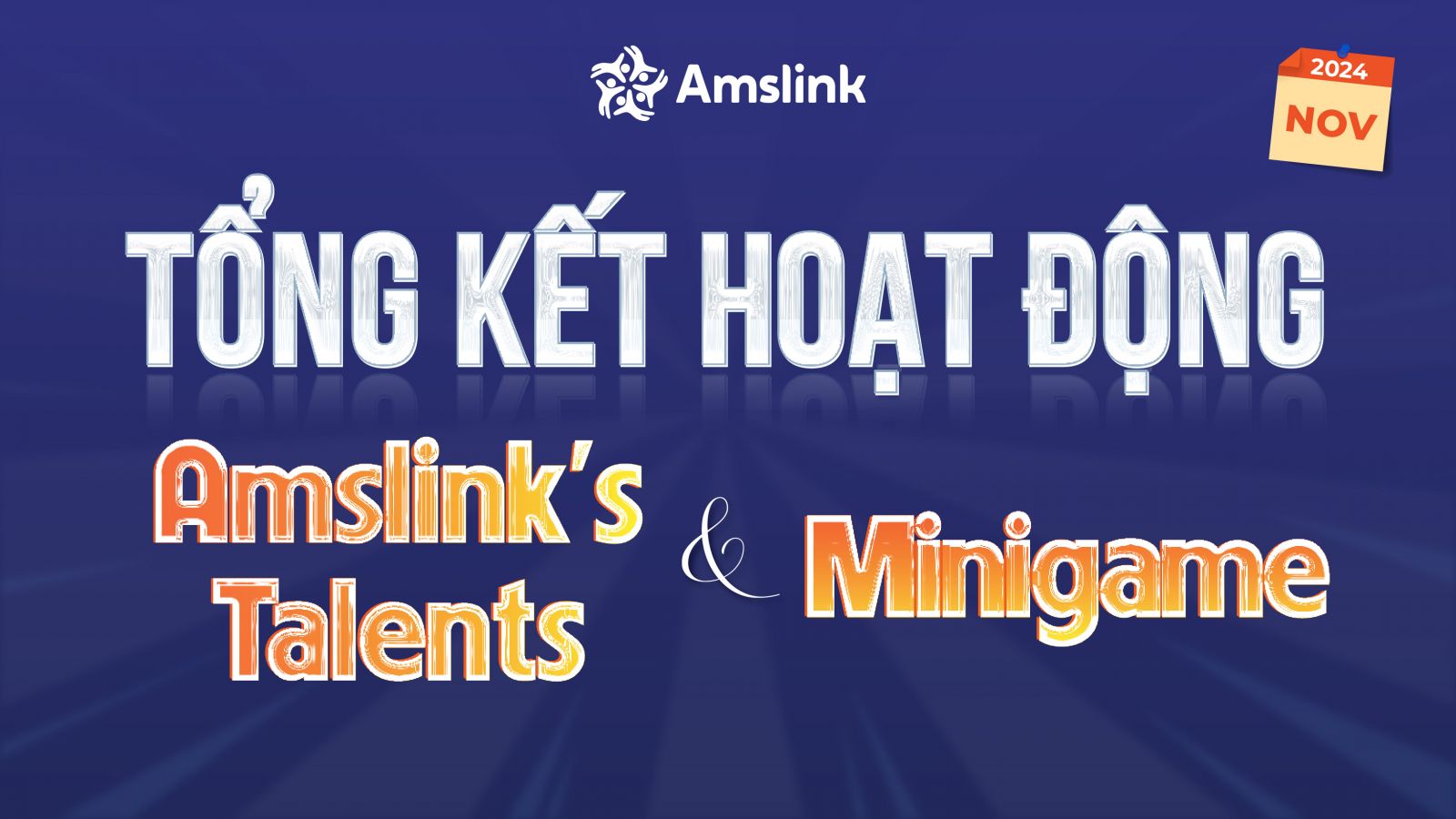 Tổng kết hoạt động Amslink's Talents & Minigame Tháng 10